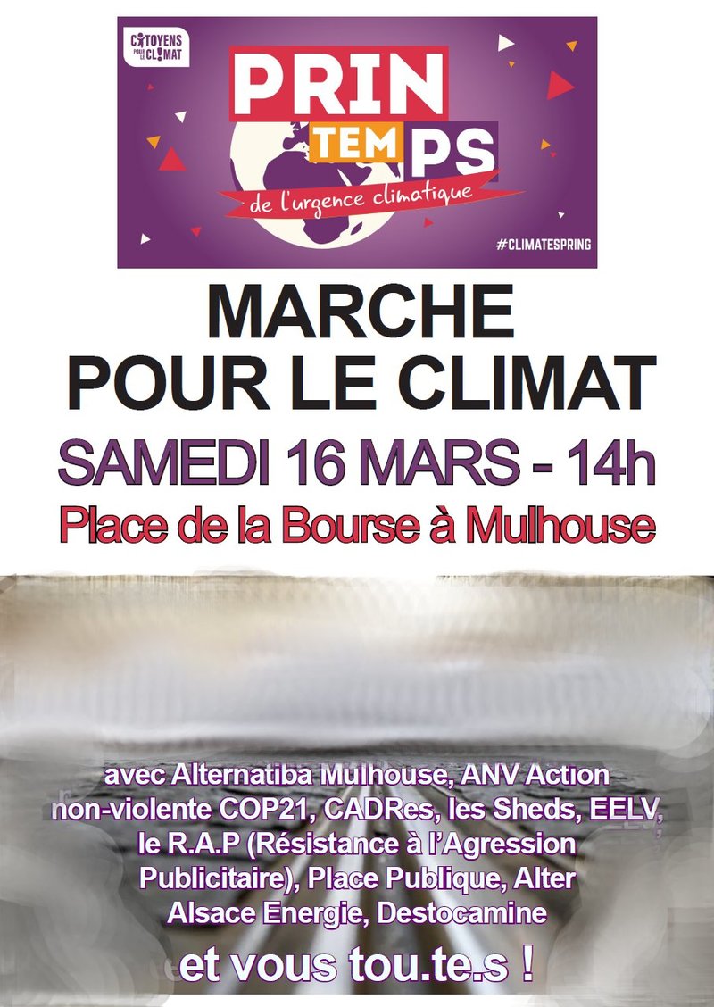 Affiche Printemps Climatique et Citoyen : Marche pour le climat à Mulhouse